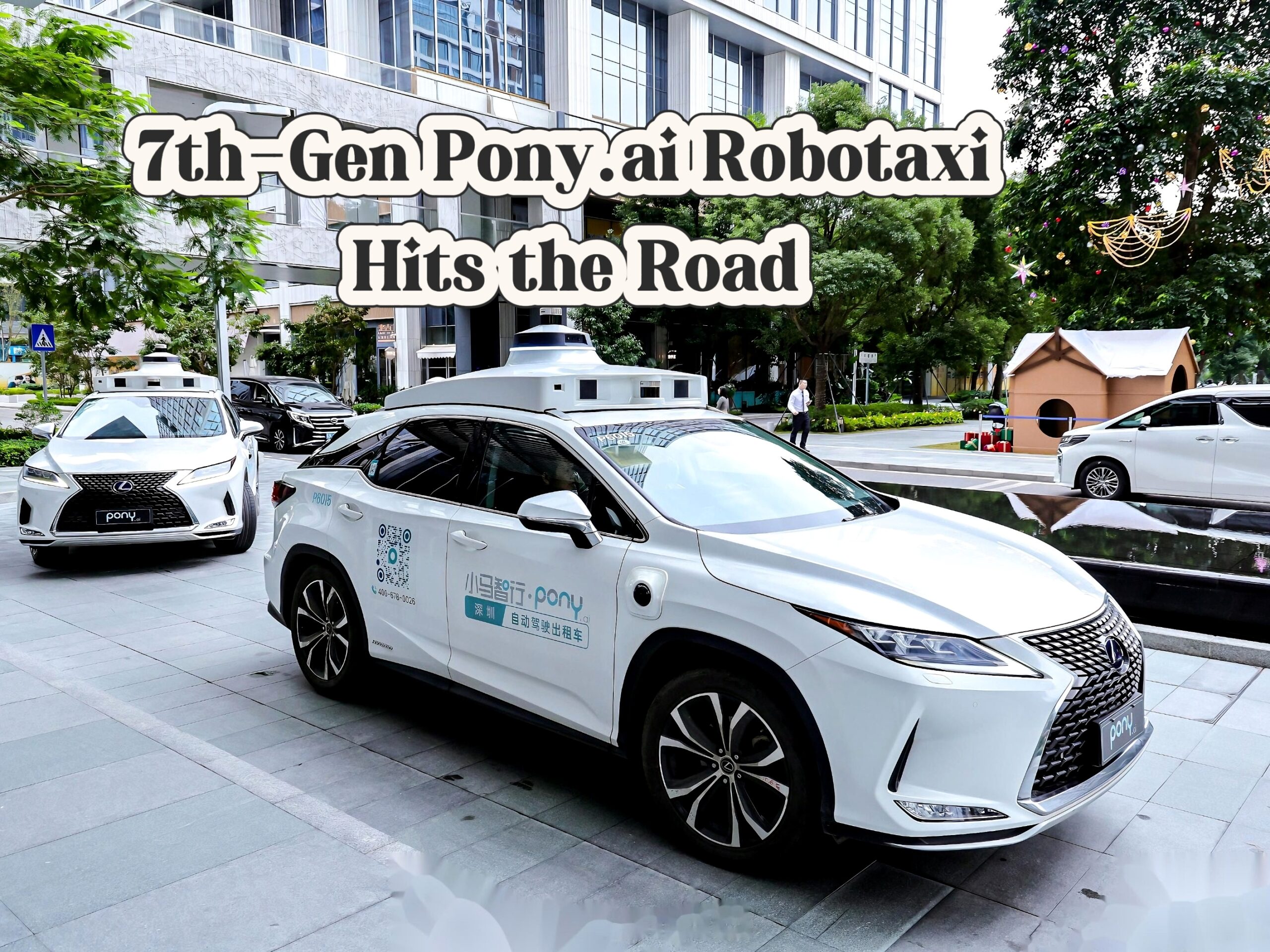 Pony.ai Begins Road Testing of 7th-Gen Robotaxi with Arcfox Alpha T5 in Shenzhen